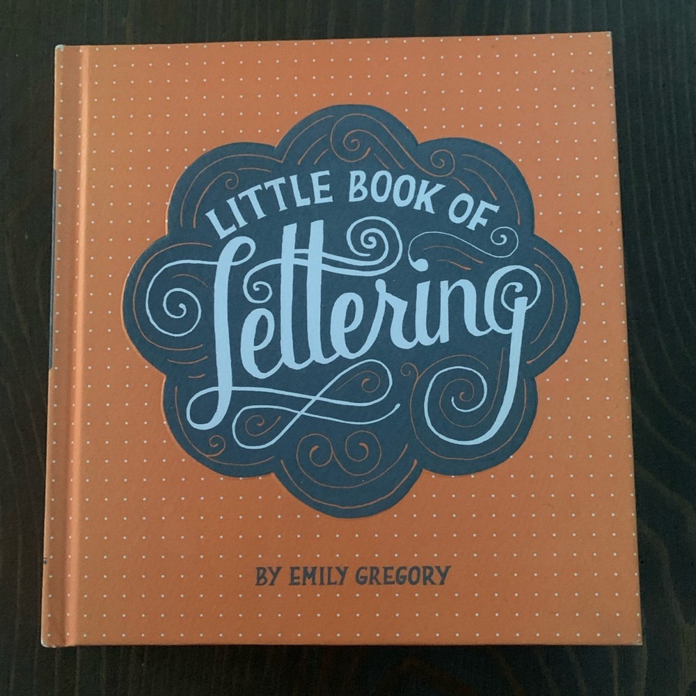 Little Book of Lettering by Emily Gregory